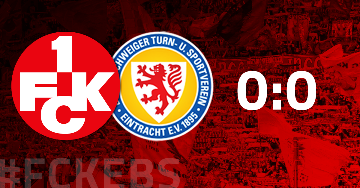FCK lässt Chancen liegen: 0:0 gegen Braunschweig