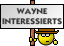 Wayne interessiert es :wayne: