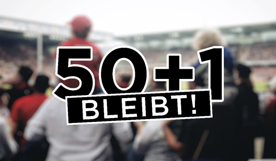50+1 muss bleiben!