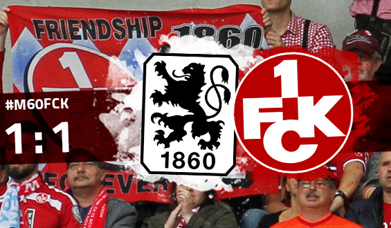 FCK spielt 1:1 bei 1860 München