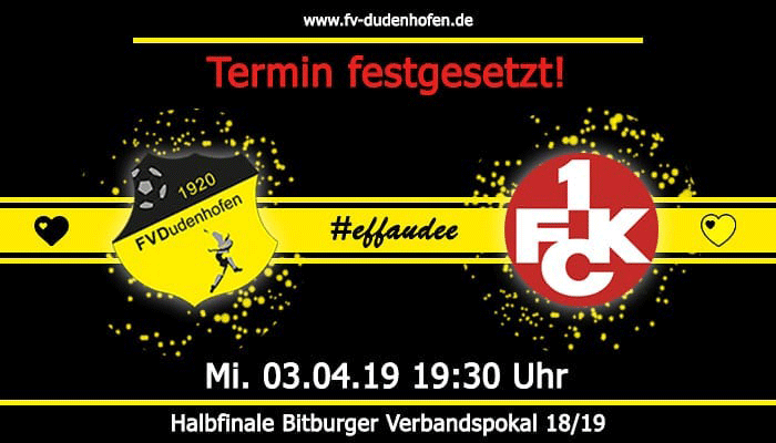 Verbandspokal-Spiel gegen Dudenhofen terminiert