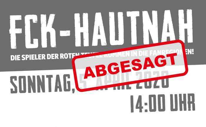 FCK-hautnah und weitere Termine sind abgesagt