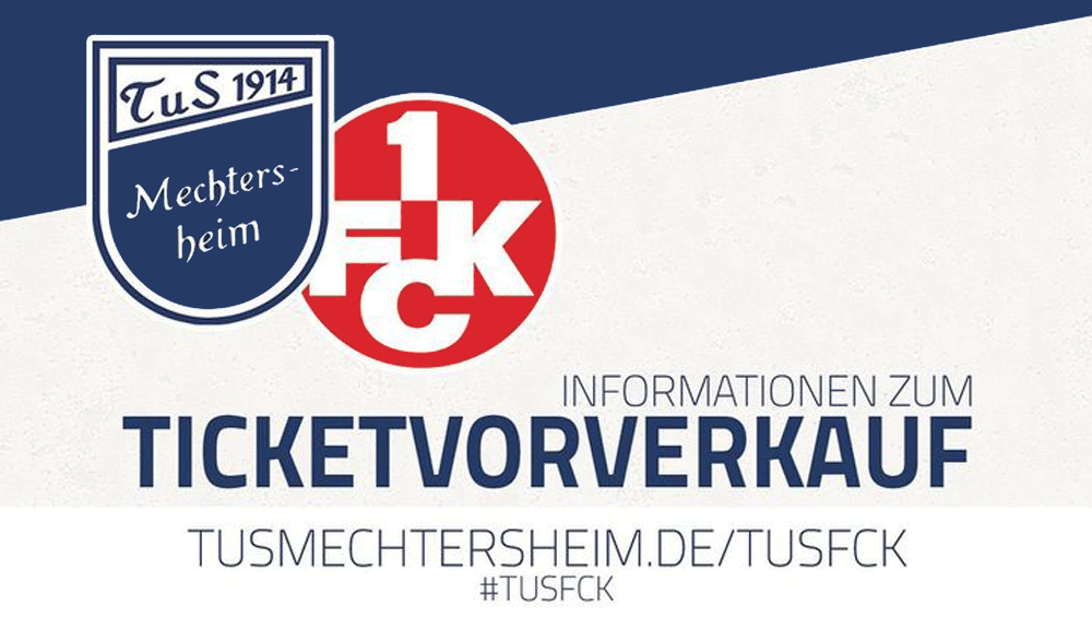 Termin und Ticket-Infos zum Pokalspiel in Mechtersheim