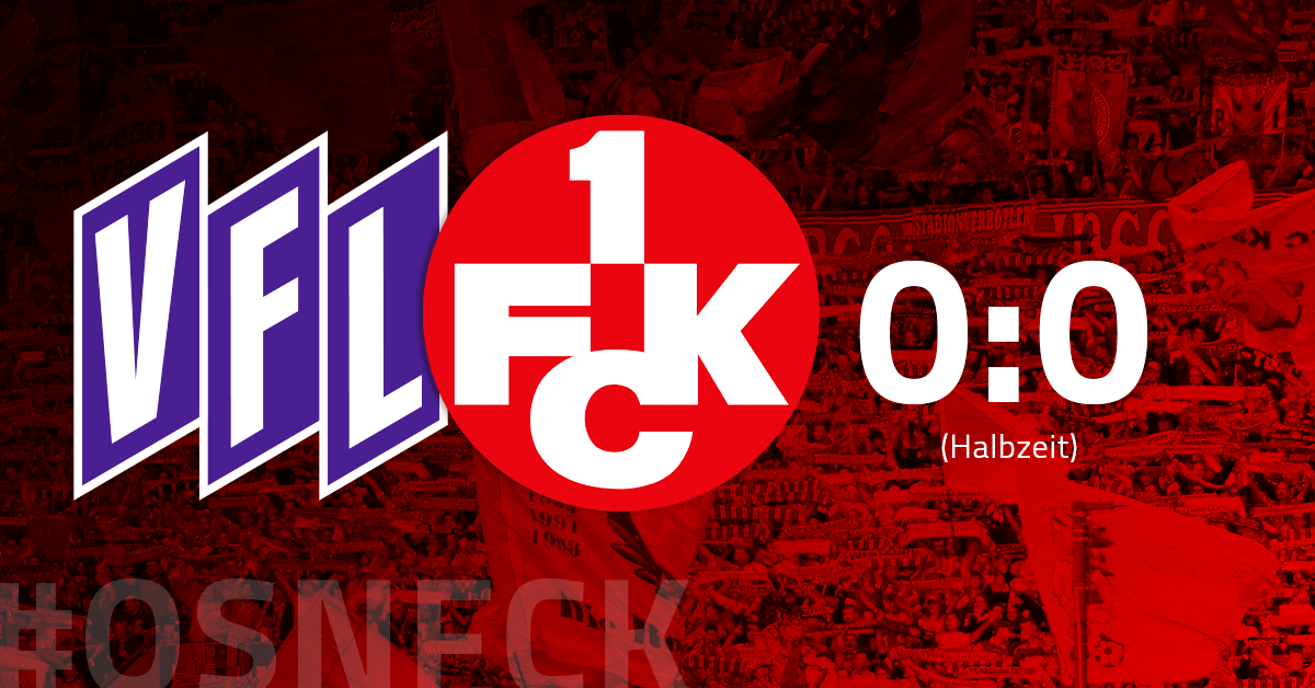 0:0 zur Pause: FCK überlegen, aber zweimal im Glück