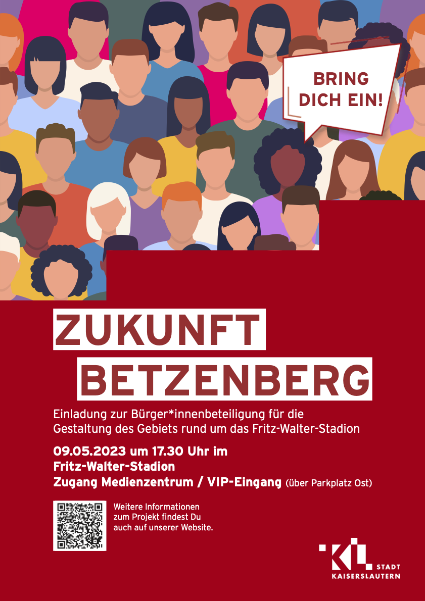 Ankündigungsplakat: Bürgerbeteiligung Zukunft Betzenberg am 9. Mai 2023