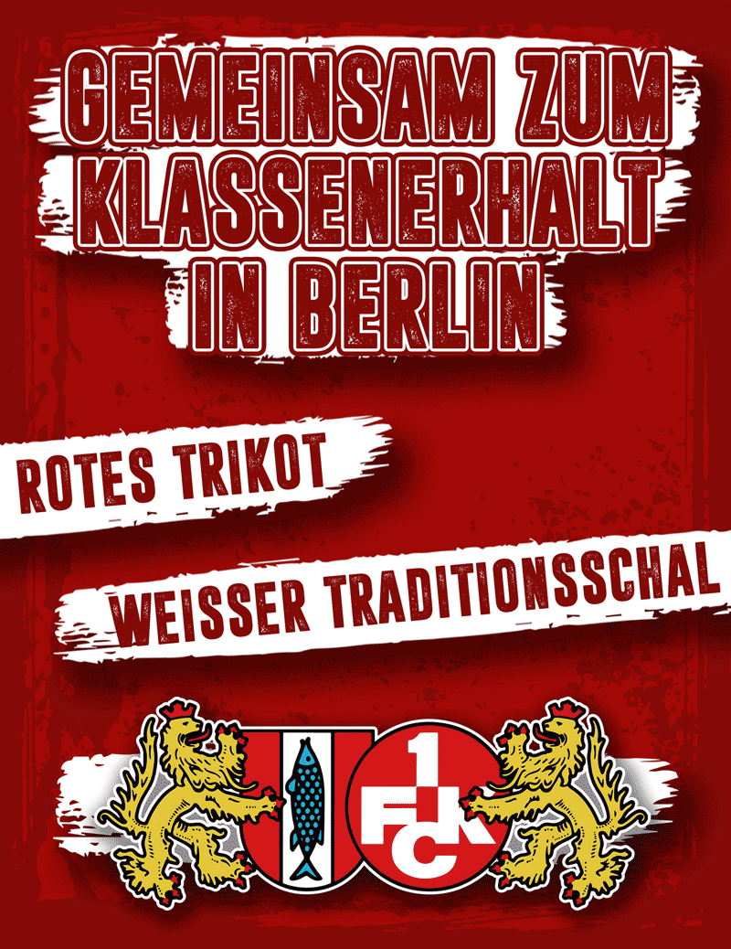 Flyer des Fanbündnis FCK: Gemeinsam zum Klassenerhalt in Berlin - Rotes Trikot - Weißer Traditionsschal